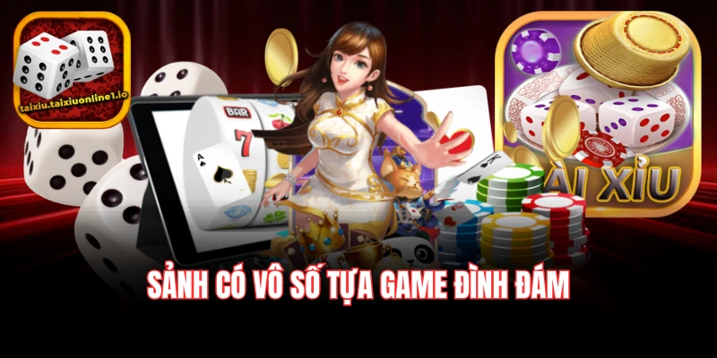 Sảnh có vô số tựa game đình đám